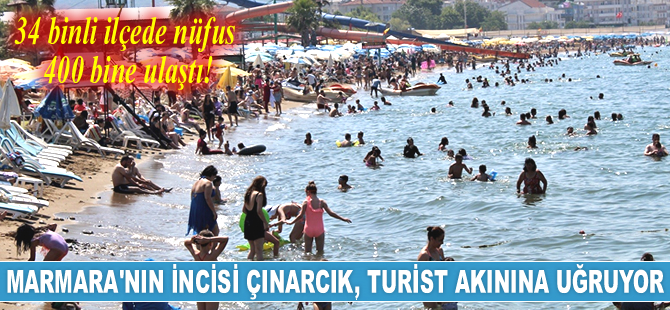 Çınarcık, turist akınına uğruyor