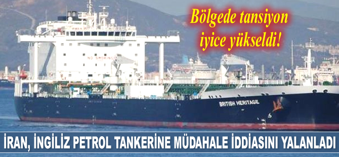 İran, İngiliz petrol tankerine müdahale iddiasını yalanladı