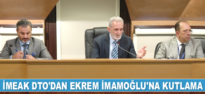 İMEAK DTO Temmuz Ayı Meclis Toplantısı yapıldı