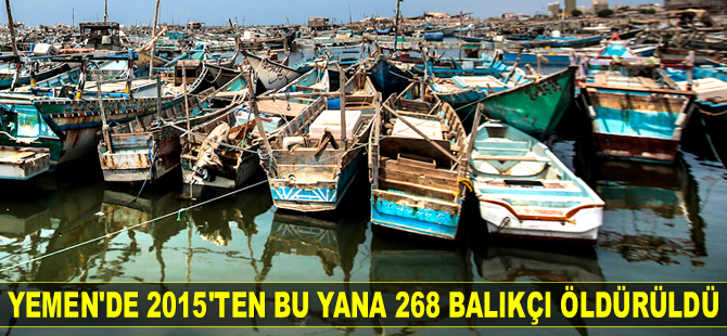 Yemen'de 4 yılda 268 balıkçı öldürüldü