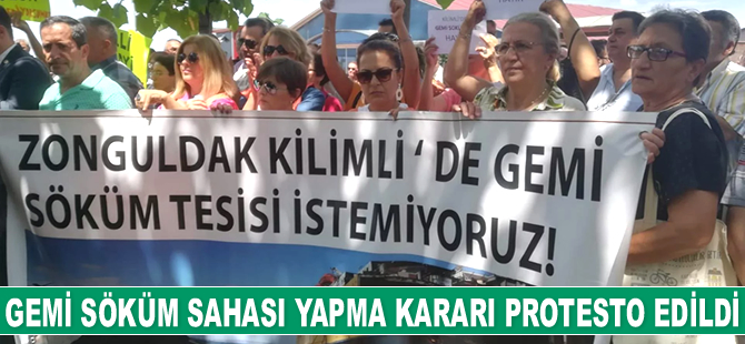 Kilimli’ye gemi söküm sahası yapma kararı protesto edildi