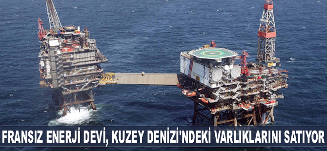 Total, Kuzey Denizi'ndeki varlıklarını satıyor