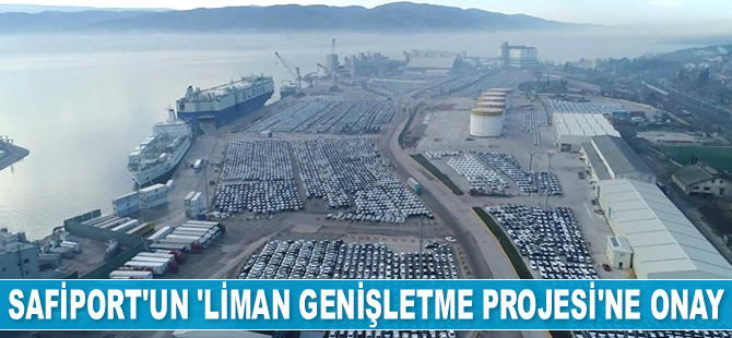 Mahkeme, Safiport’un ‘Liman Genişletme Projesi’ne onay verdi