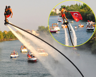 23. Manavgat Barış Suyu Festivali’nde su jeti gösterileri nefes kesti