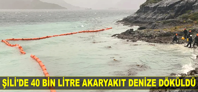 Şili'de 40 bin litre akaryakıt denize döküldü