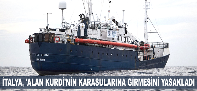İtalya, ‘Alan Kurdi’ isimli geminin karasularına girmesini yasakladı