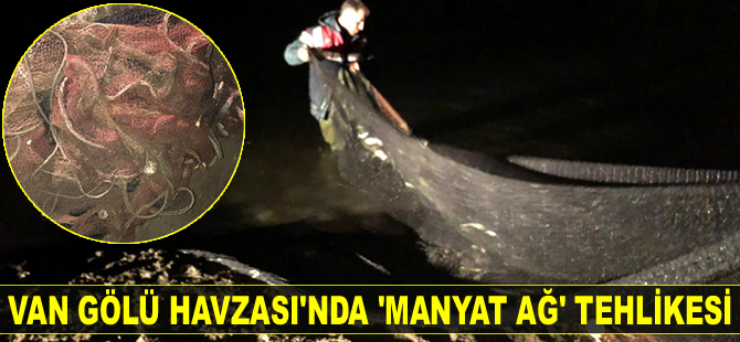 Manyat ağ kullanımı balık stoğunu tehlikeye sokuyor