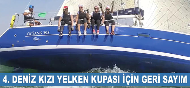 4. Deniz Kızı Ulusal Kadın Yelken Kupası için geri sayım başladı