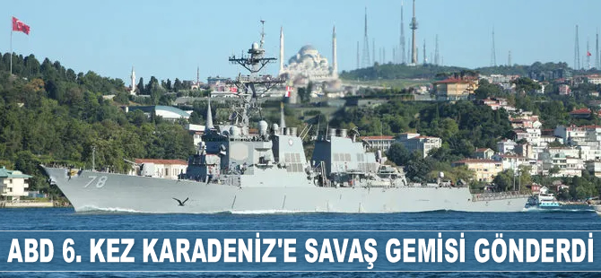 ABD, 'USS Porter' isimli savaş gemisini Karadeniz’e gönderdi