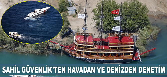 Sahil Güvenlik, havadan ve karadan denetim yaptı