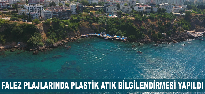 Falez plajlarında plastik atık bilgilendirmesi yapıldı