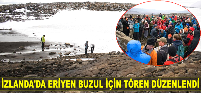 İzlanda'da eriyen buzul için tören düzenlendi