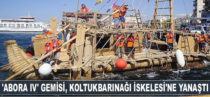 ‘Abora IV’ adlı gemi, Koltukbarınağı İskelesi'ne yanaştı