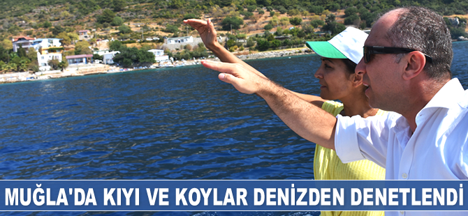 Muğla'da kıyı ve koylar denizden denetlendi
