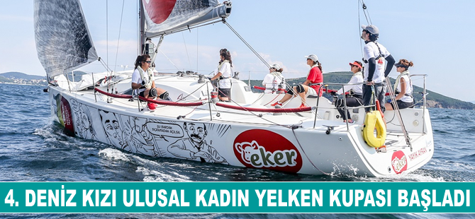 4. Deniz Kızı Ulusal Kadın Yelken Kupası başladı