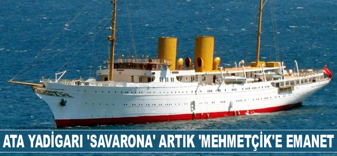 ‘Savarona’ yatı, İstanbul Tersane Komutanlığı’na emanet edildi