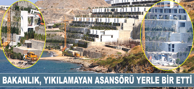 Çevre ve Şehircilik Bakanlığı, yıkılamayan asansörü yerle bir etti