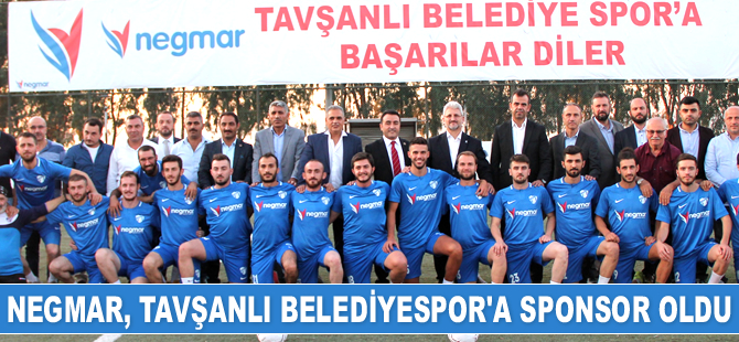 Negmar, Tavşanlı Belediyespor’a sponsor oldu
