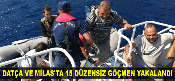 Muğla'da 15 düzensiz göçmen yakalandı