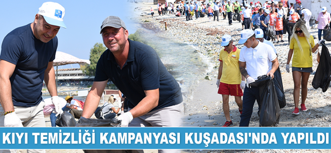 Uluslararası Kıyı Temizliği Kampanyası Kuşadası’nda yapıldı
