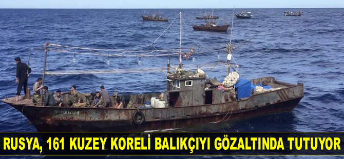 Rusya, 161 Kuzey Koreli balıkçıyı gözaltında tutuyor