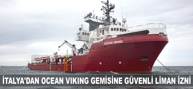 İtalya, Ocean Viking gemisinin Messina Limanı'na yanaşmasına izin verdi