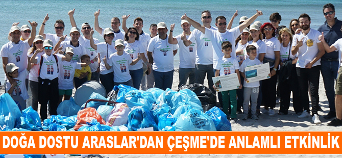 Doğa dostu Araslar, Çeşme’de kıyı temizliği yaptı