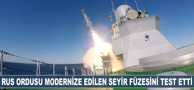 Rus ordusu modernize edilen seyir füzesini test etti