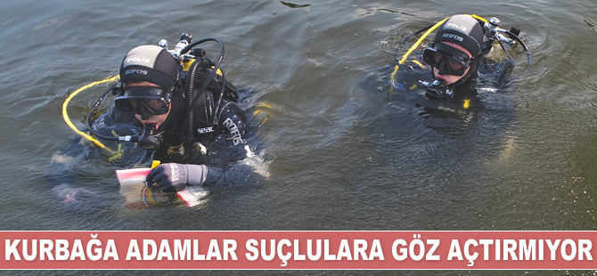Kurbağa adamlar suçlulara göz açtırmıyor