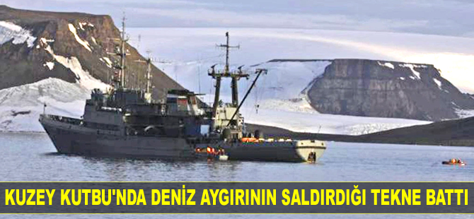 Kuzey Kutbu’nda deniz aygırının saldırdığı tekne battı