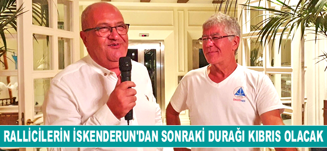 Yat rallicilerinin İskenderun’dan sonraki durağı Kıbrıs olacak