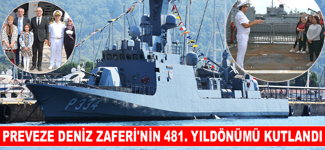 Preveze Deniz Zaferi'nin 481. Yıldönümü ve Deniz Kuvvetleri Günü kutlandı
