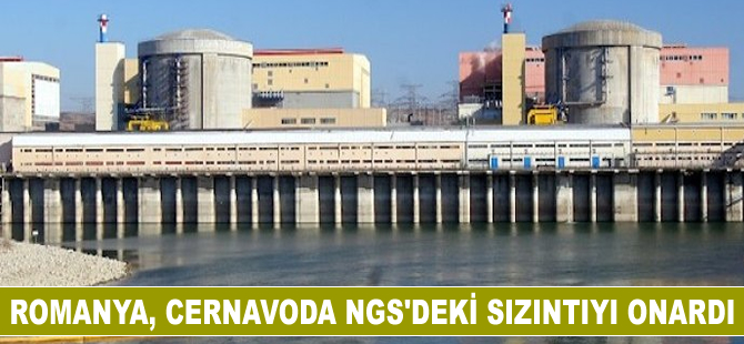 Romanya, Cernavoda NGS’deki sızıntıyı onardı