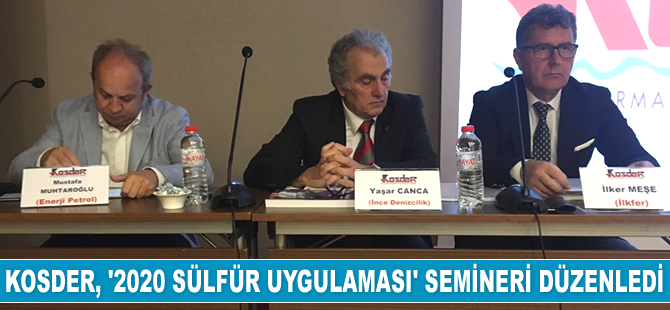 KOSDER, ‘2020 Sülfür Uygulaması’ semineri düzenledi