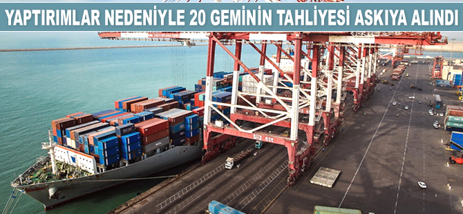 Yaptırımlar nedeniyle 20 geminin tahliyesi askıya alındı