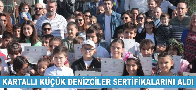 Kartallı küçük denizciler sertifikalarını aldı