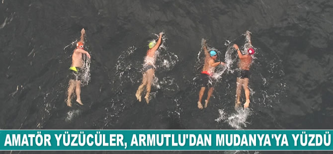 4 amatör yüzücü, 6 saatte Armutlu'dan Mudanya'ya yüzdü