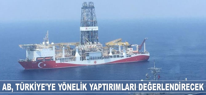 AB, Doğu Akdeniz’deki sondaj faaliyetleri için Türkiye’ye yönelik yaptırımları değerlendirecek