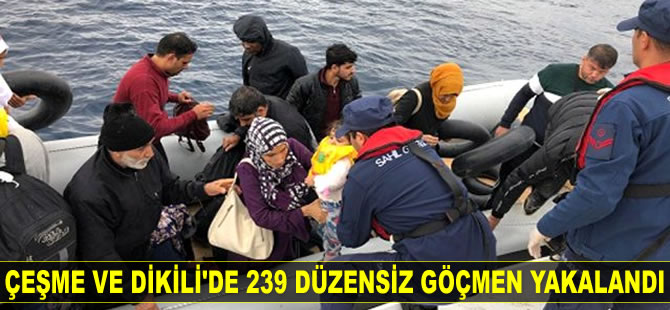İzmir'de 239 düzensiz göçmen yakalandı