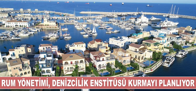 Rum Yönetimi, Deniz ve Denizcilik Enstitüsü kurmayı planlıyor