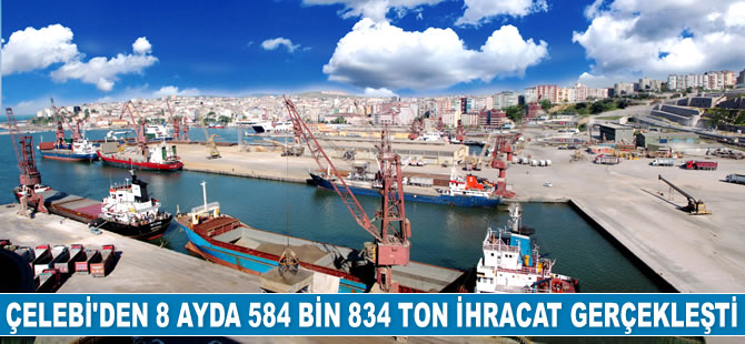 Çelebi Bandırma Limanı’ndan 8 ayda 584 bin 834 ton ihracat gerçekleşti