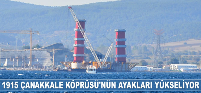 1915 Çanakkale Köprüsü'nün ayakları yükseliyor