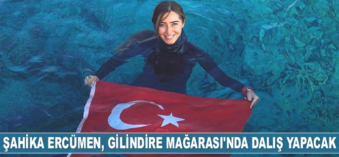 Şahika Ercümen, Gilindire Mağarası’nda dalış yapacak
