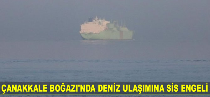 Çanakkale Boğazı transit gemi geçişlerine çift yönlü kapatıldı
