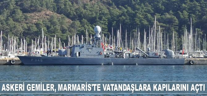 Askeri gemiler, Marmaris’te vatandaşlara kapılarını açtı