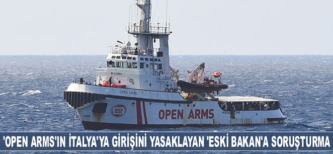 Open Arms gemisinin İtalya'ya girişini yasaklayan Matteo Salvini hakkında soruşturma başlatıldı