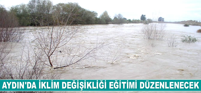 Aydın’da iklim değişikliği eğitimi düzenlenecek