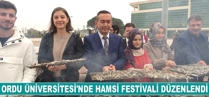 Ordu Üniversitesi’nde Hamsi Festivali düzenlendi