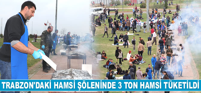 Trabzon'daki 'Hamsi Şöleni'nde 3 ton hamsi tüketildi