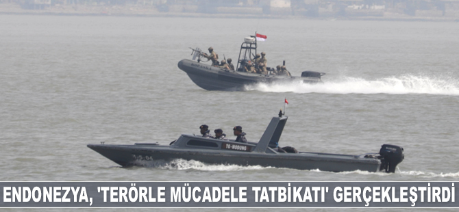 Endonezya, ‘Terörle Mücadele Tatbikatı’ gerçekleştirdi